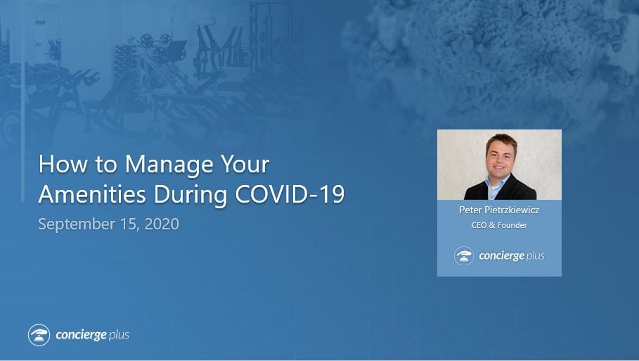 How To Manage Your Amenities During Covid-19