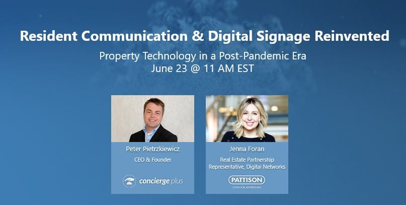 Resident Communication & Digital Signage Reinvented